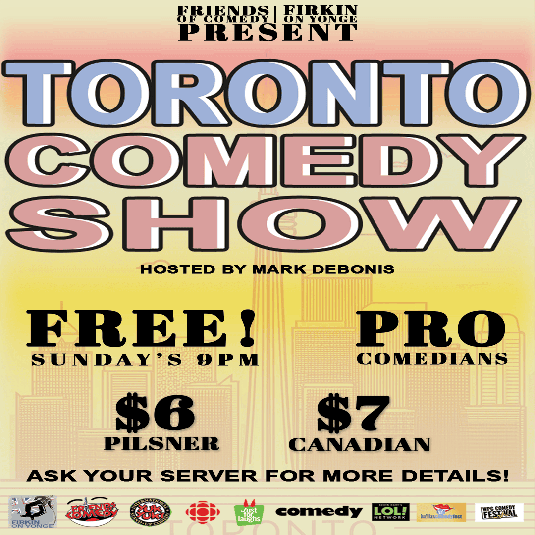 Toronto comedy show poster featuring free and pro entry details with local event sponsors.