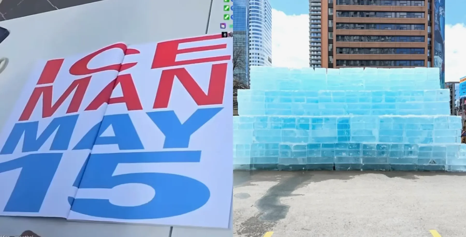 Large ice block sculpture in Toronto celebrating Drake’s ‘ICEMAN’ album release, with a promotional poster reading "ICE MAN MAY 15" in bold red and blue letters.