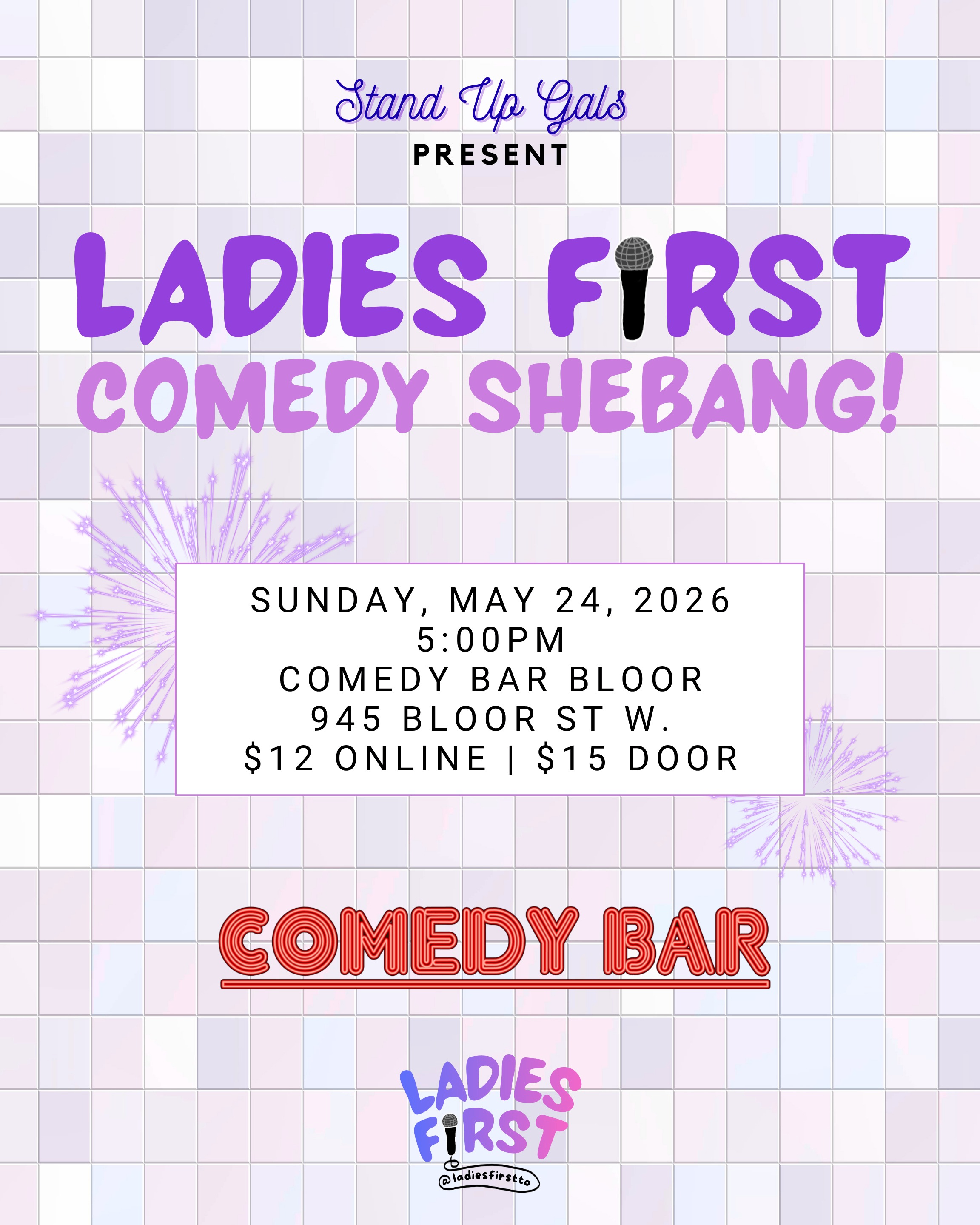 Ladies First Comedy SHE-bang!