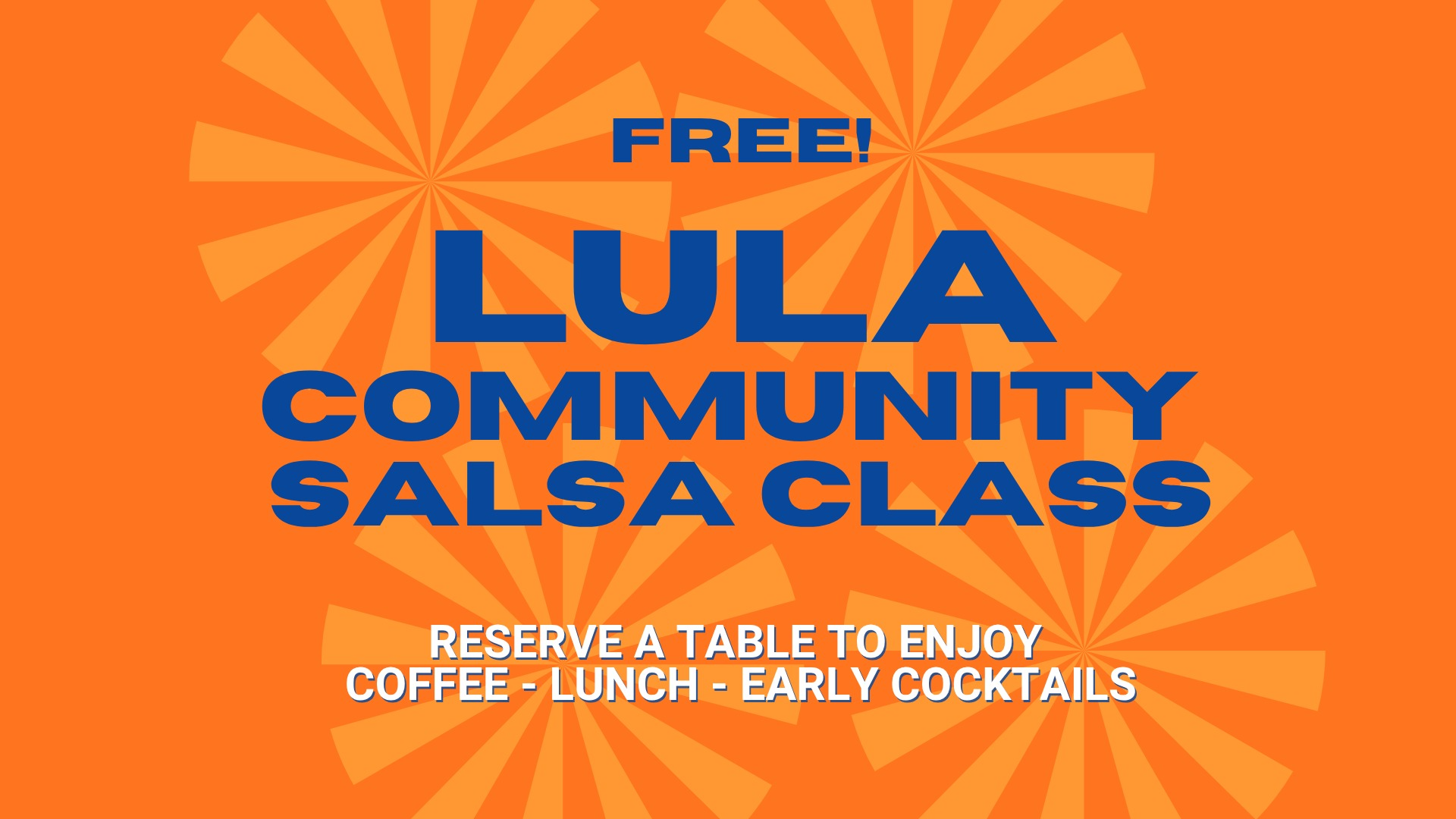 Lula Community Salsa Class